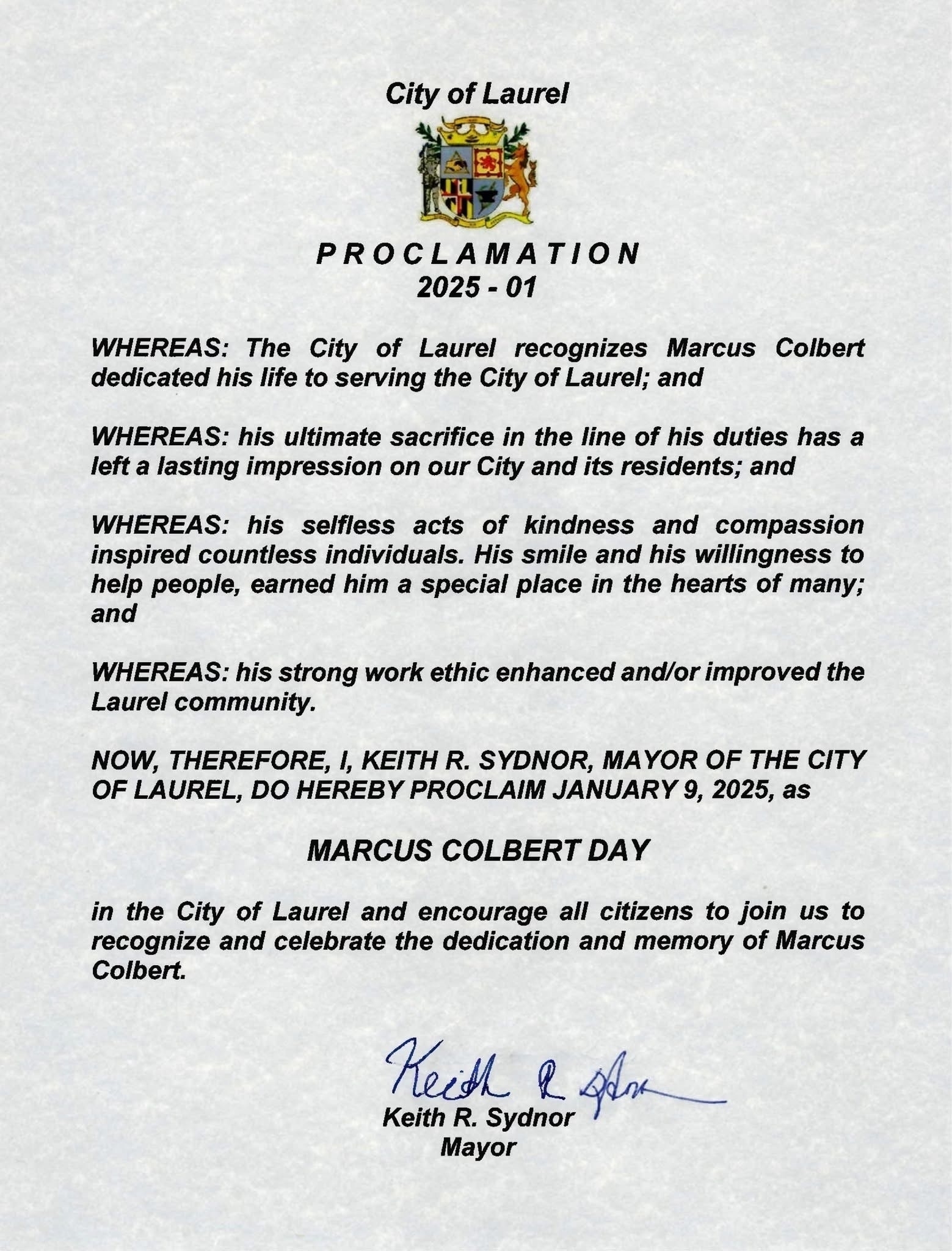 Auto-generated description: A proclamation by the City of Laurel declares January 9, 2025, as Marcus Colbert Day, recognizing his dedicated service and positive impact on the community.