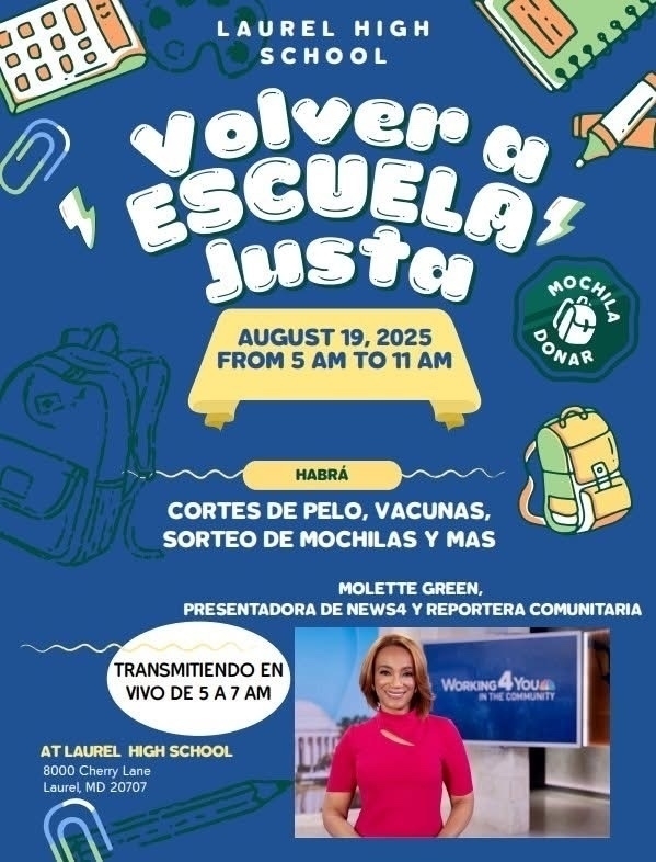 Auto-generated description: A promotional poster for Laurel High School's Volver a Escuela Justa event includes activities like haircuts, vaccines, and backpack donations, scheduled for August 19, 2025, with a broadcast featuring Molette Green.