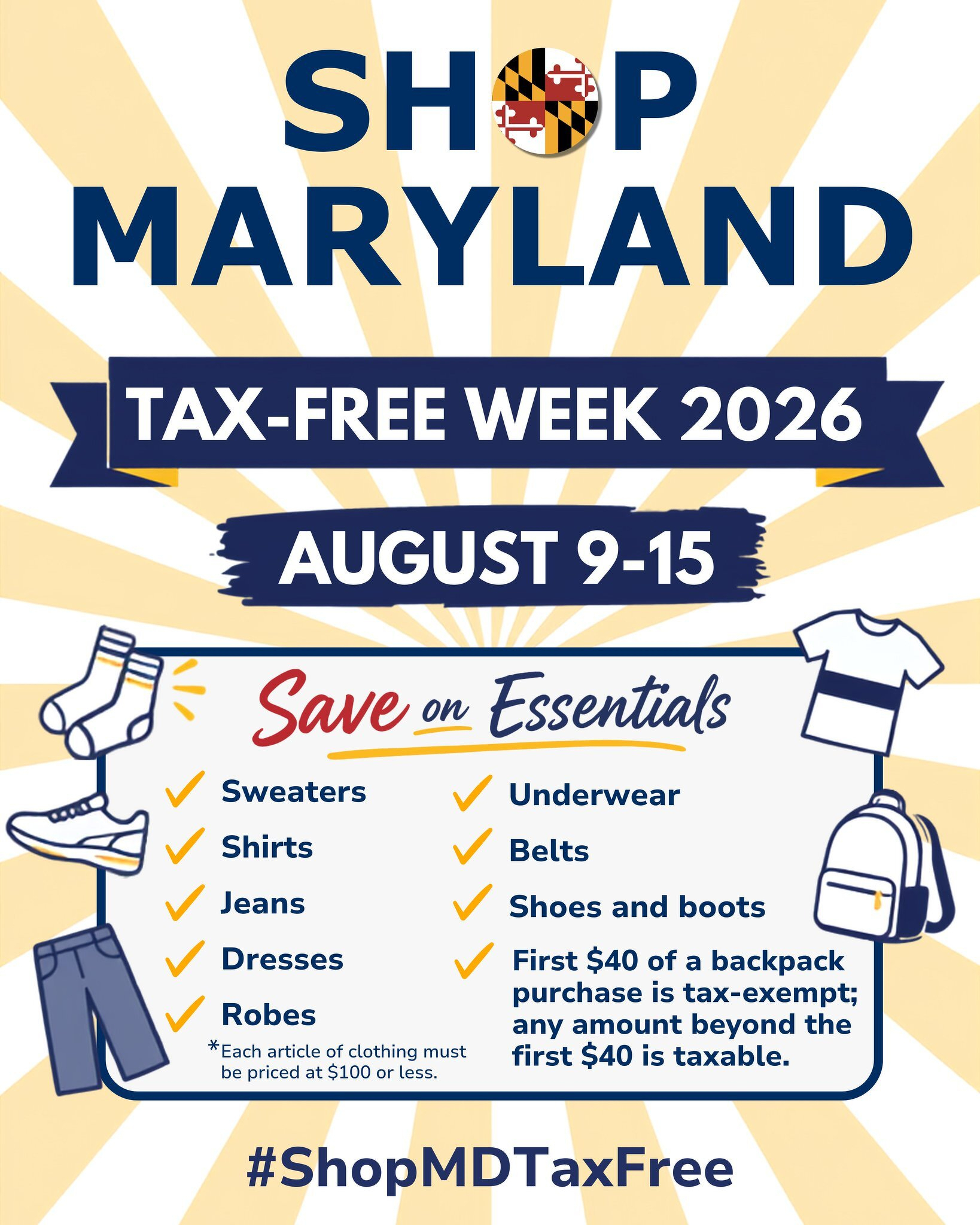 Auto-generated description: Maryland will hold a tax-free week from August 9-15, 2026, offering savings on essentials like clothing and backpacks priced at $100 or less.